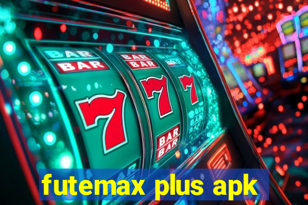 futemax plus apk